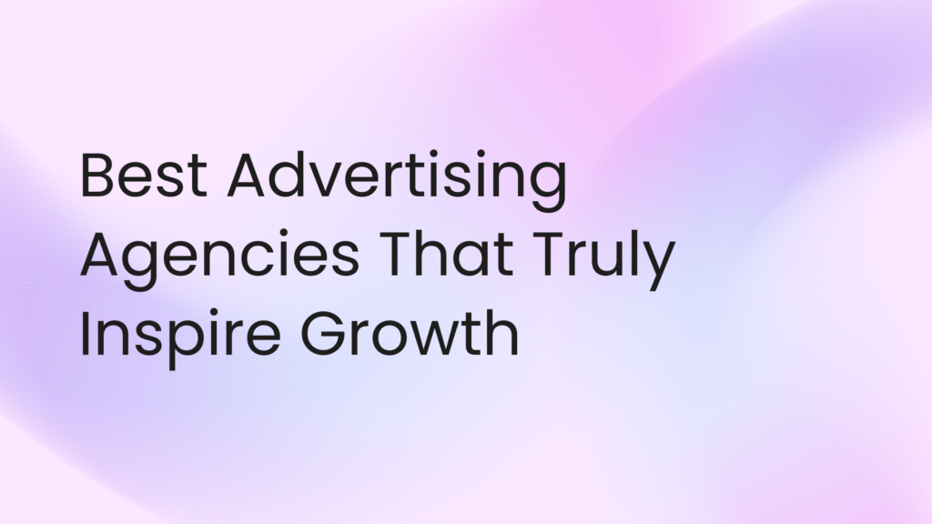 best advertising agencies