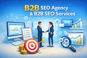 B2B SEO Services to Drive Qualified Leads & Revenue Growth