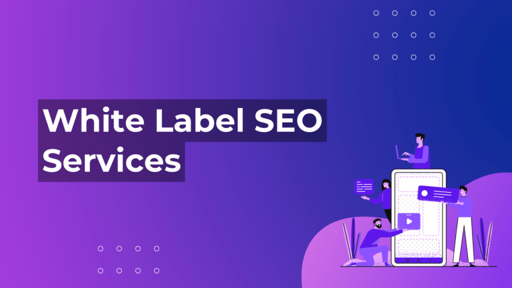 Affordable White Label Local SEO Services for Agencies