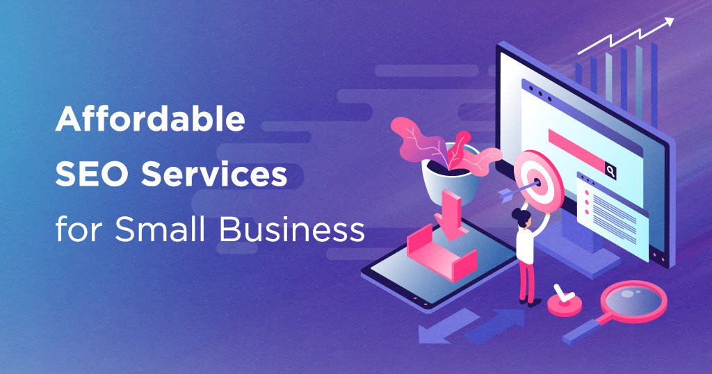 Affordable SEO Services for Small Business in 2026